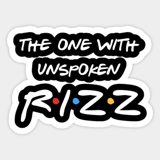 Unspoken RIZZ Sticker